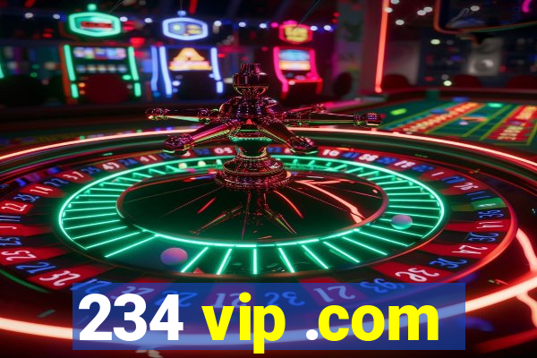 234 vip .com